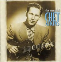 Chet Atkins - The Essential Chet Atkins [RCA]